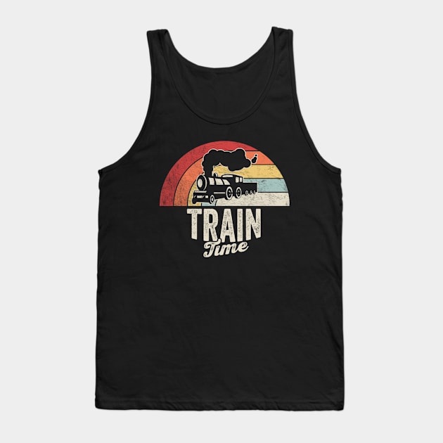 Train Time Funny Train Railroad Railway Train Engineer Train Fan Gift Tank Top by SomeRays